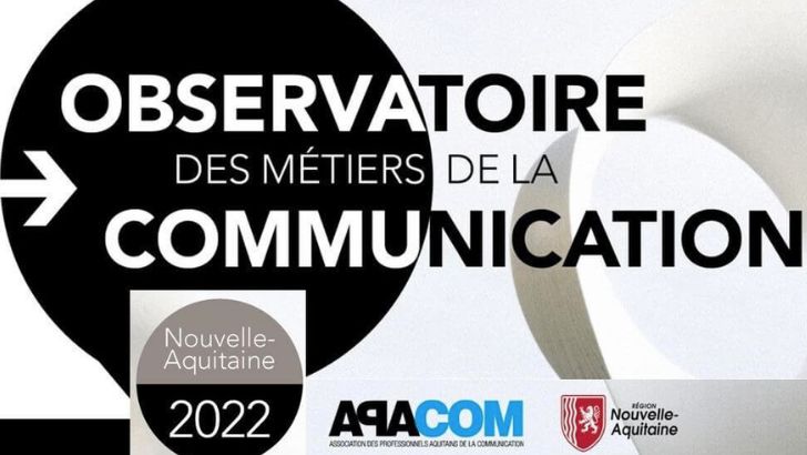 L’APACOM dévoile son Observatoire des métiers de la communication en Nouvelle-Aquitaine